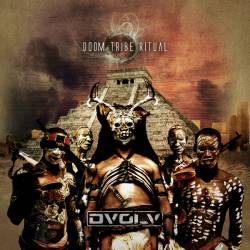 Dvolv : Doom Tribe Ritual